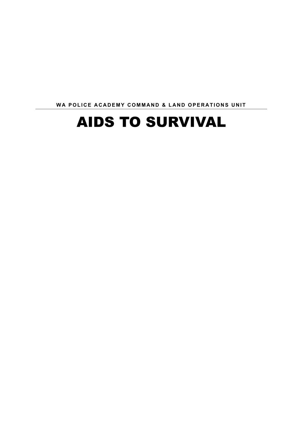 Aids to Survival