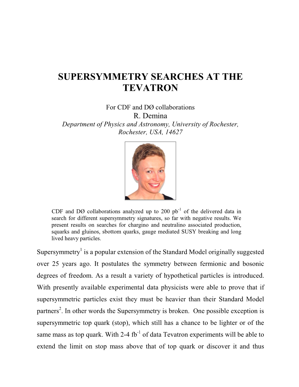 Supersymmetry Searches at the Tevatron