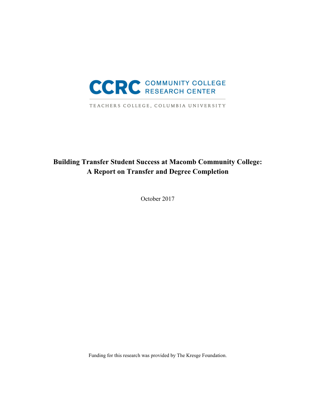 Building Transfer Student Success at Macomb Community College: a Report on Transfer and Degree Completion