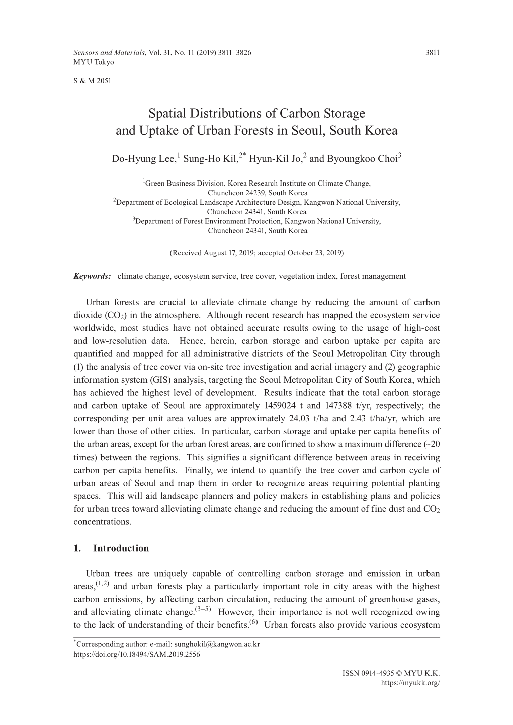 Spatial Distributions of Carbon Storage and Uptake of Urban Forests in Seoul, South Korea