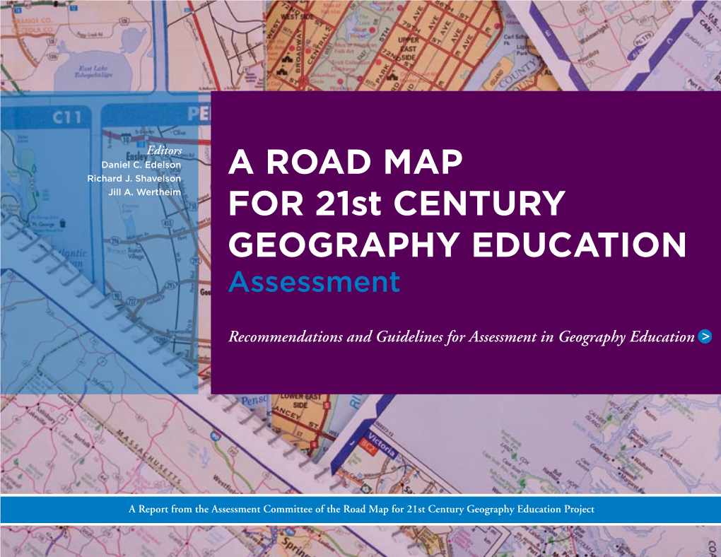 A Road Map for 21St Century Geography Education Assessment