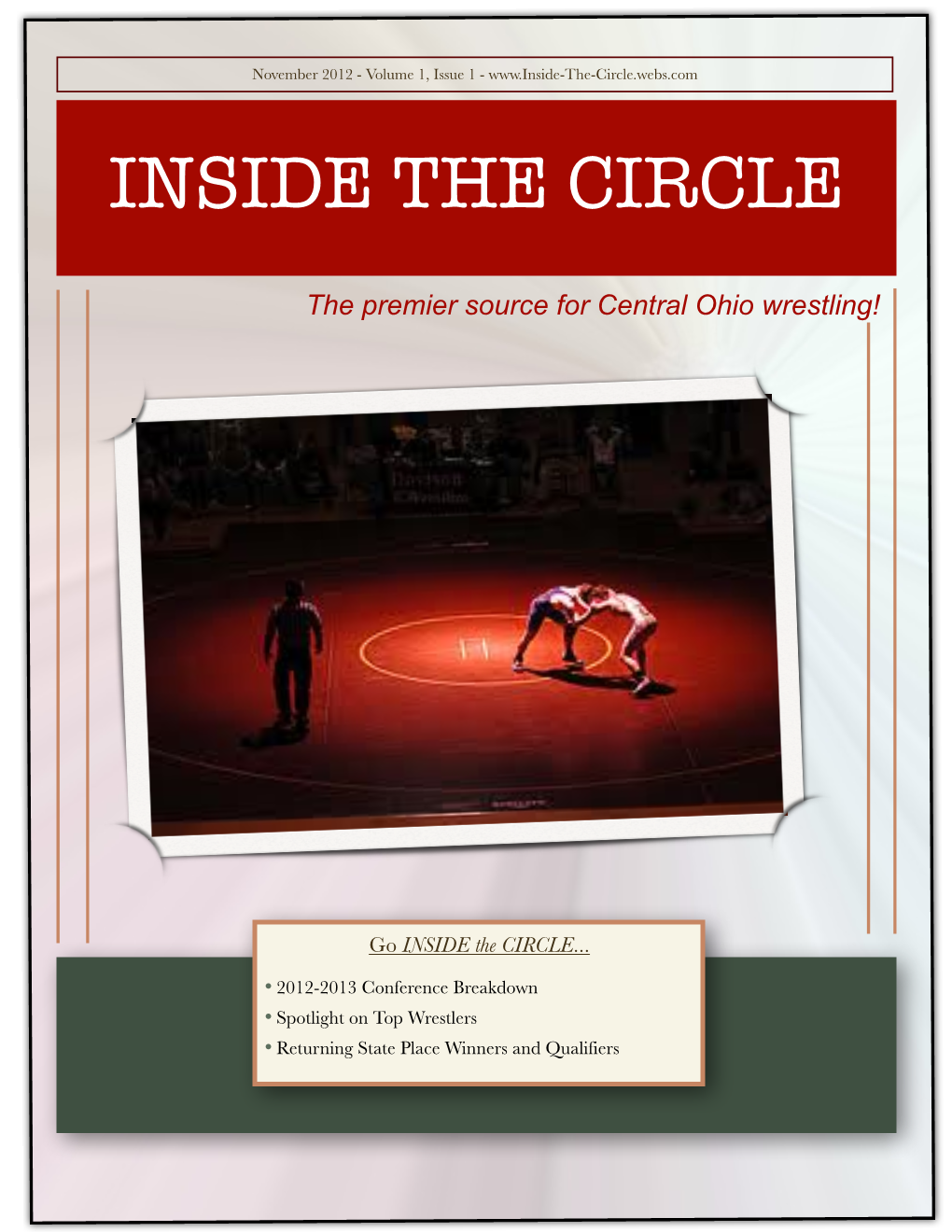 Inside the Circle V. 1, I. 1