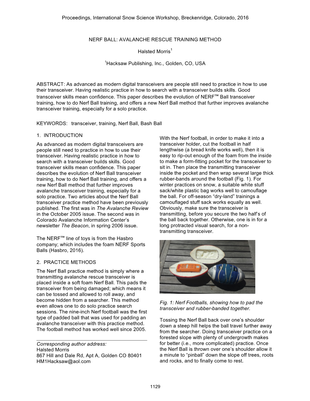 Proceedings, International Snow Science Workshop, Breckenridge, Colorado, 2016