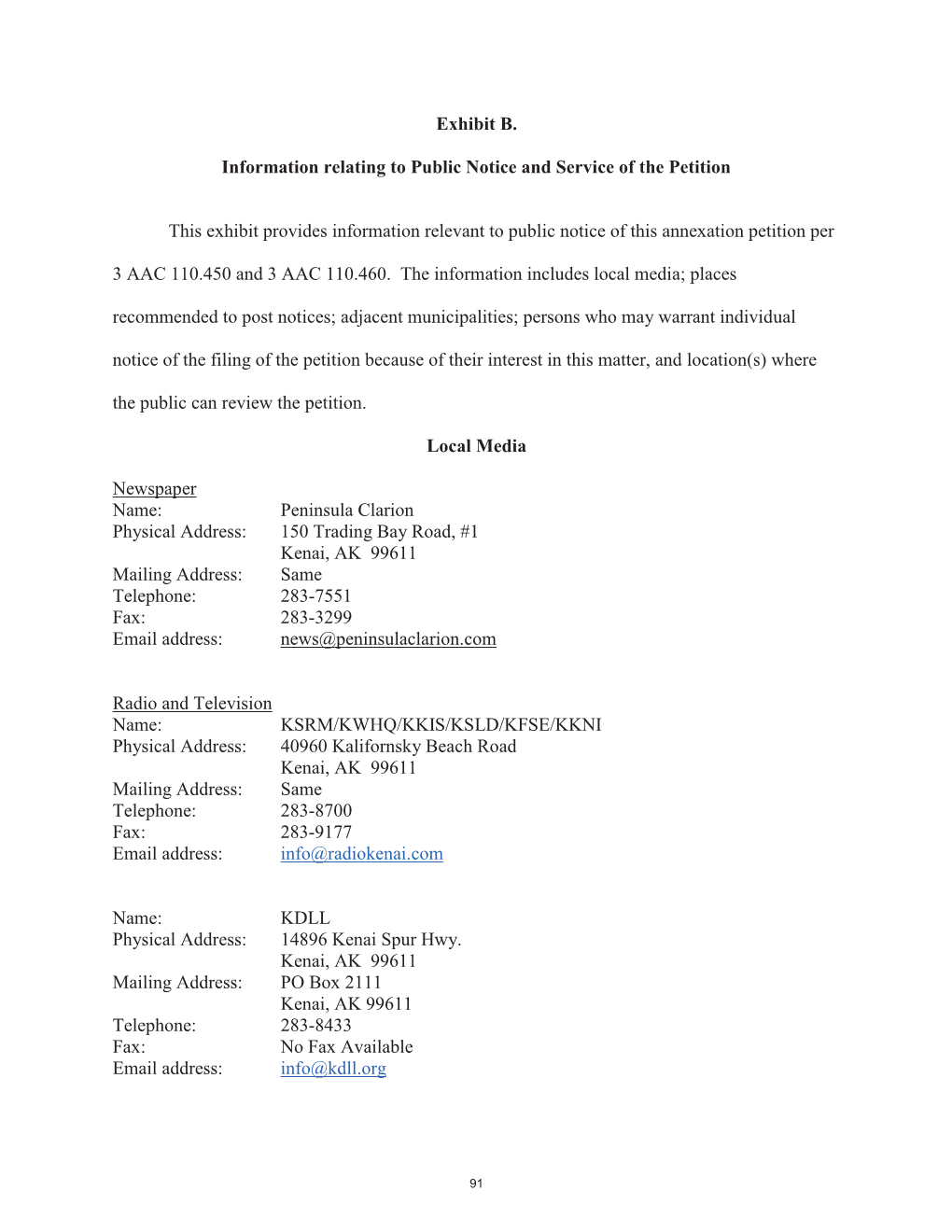 Exhibit B. Information Relating to Public Notice and Service of the Petition This Exhibit Provides Information Relevant to Publi