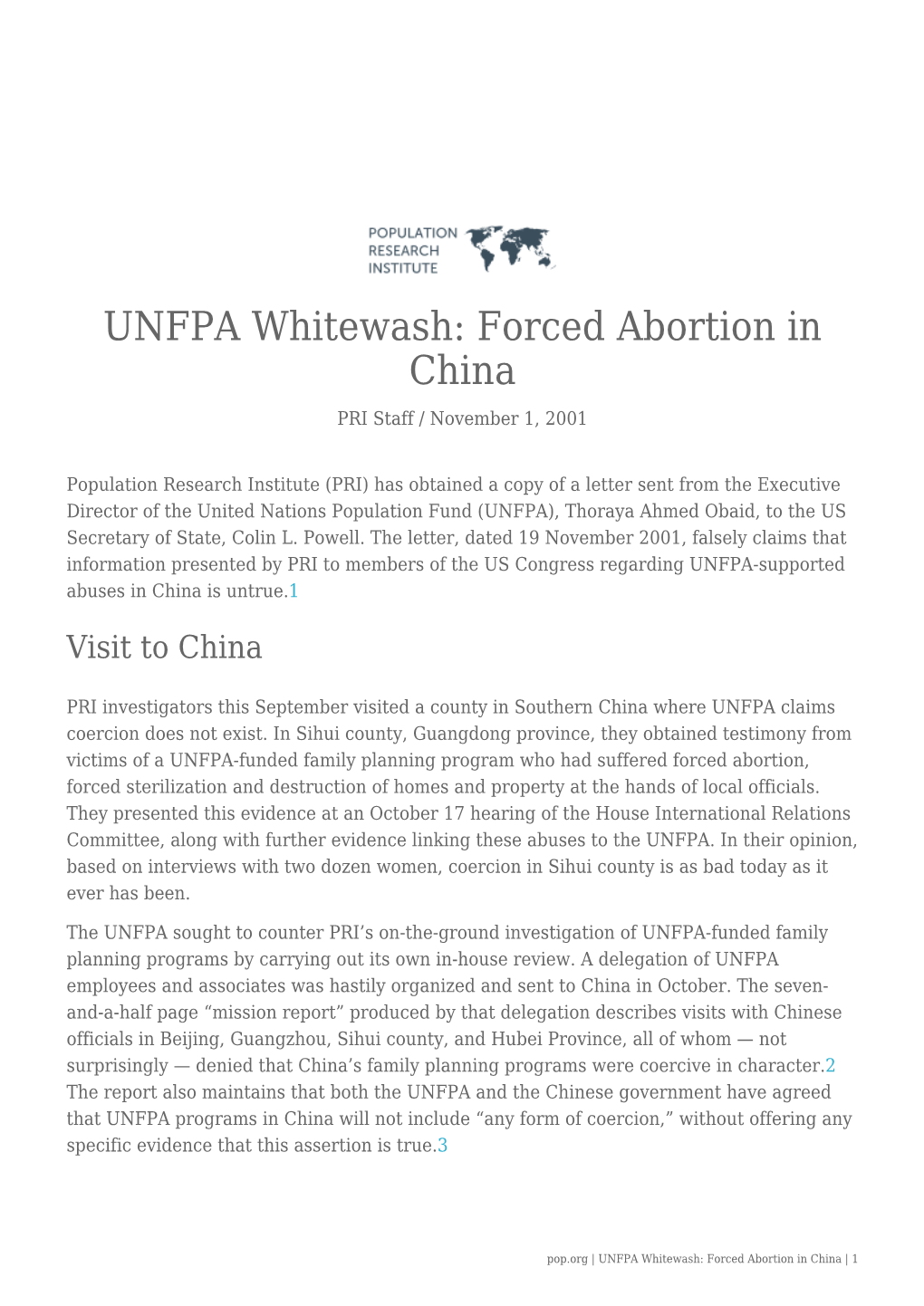 Forced Abortion in China PRI Staff / November 1, 2001