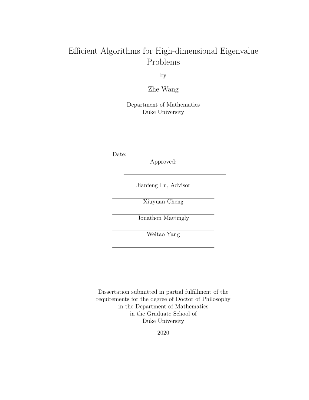 Efficient Algorithms for High-Dimensional Eigenvalue