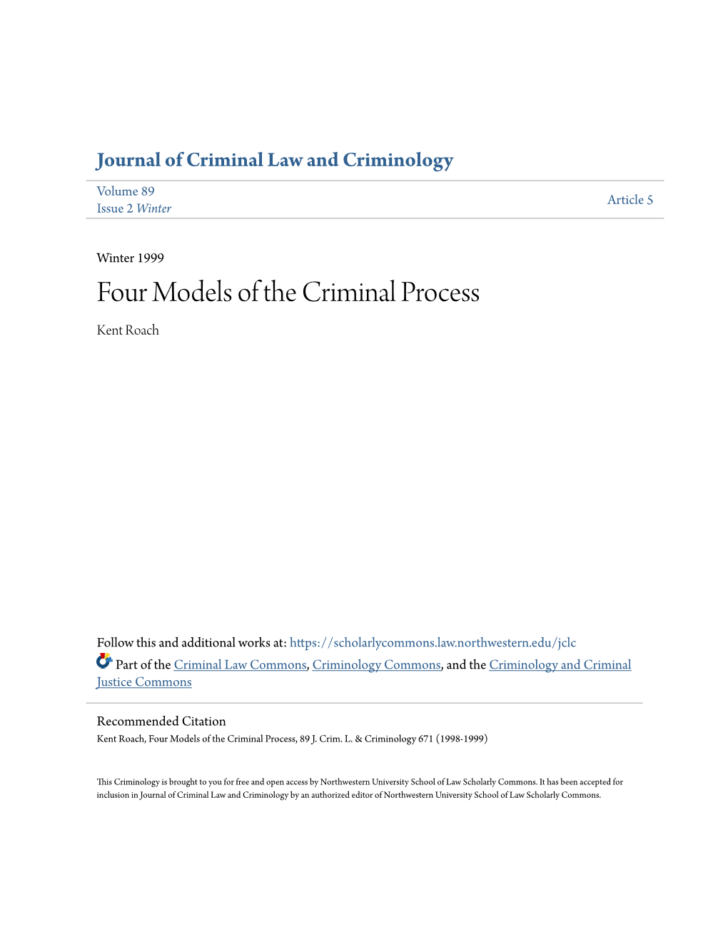 Four Models of the Criminal Process Kent Roach