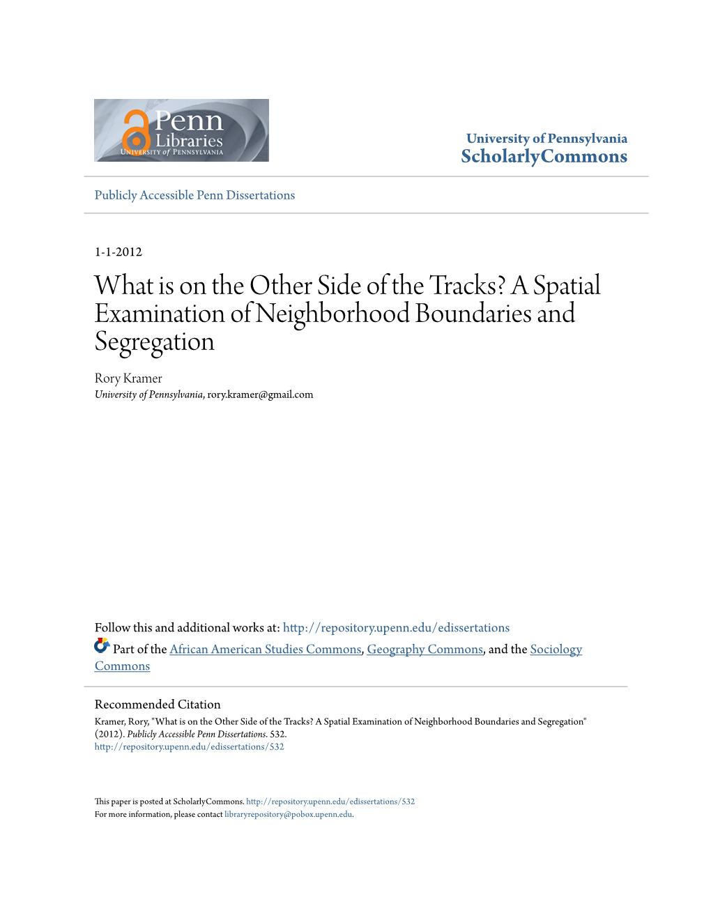 What Is on the Other Side of the Tracks? a Spatial Examination of Neighborhood Boundaries and Segregation