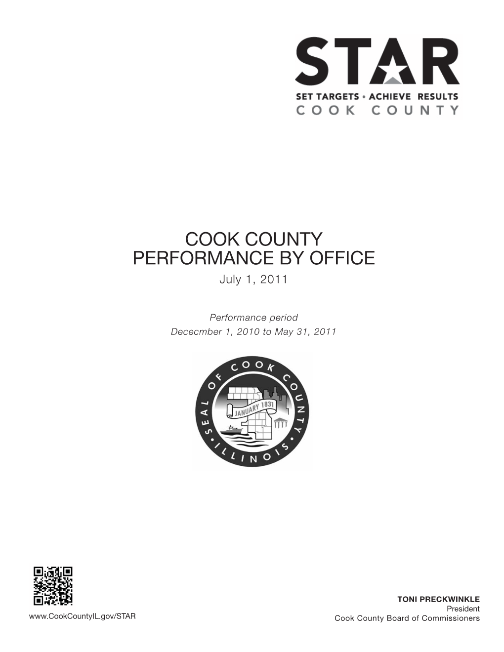 COOK COUNTY PERFORMANCE by OFFICE July 1, 2011