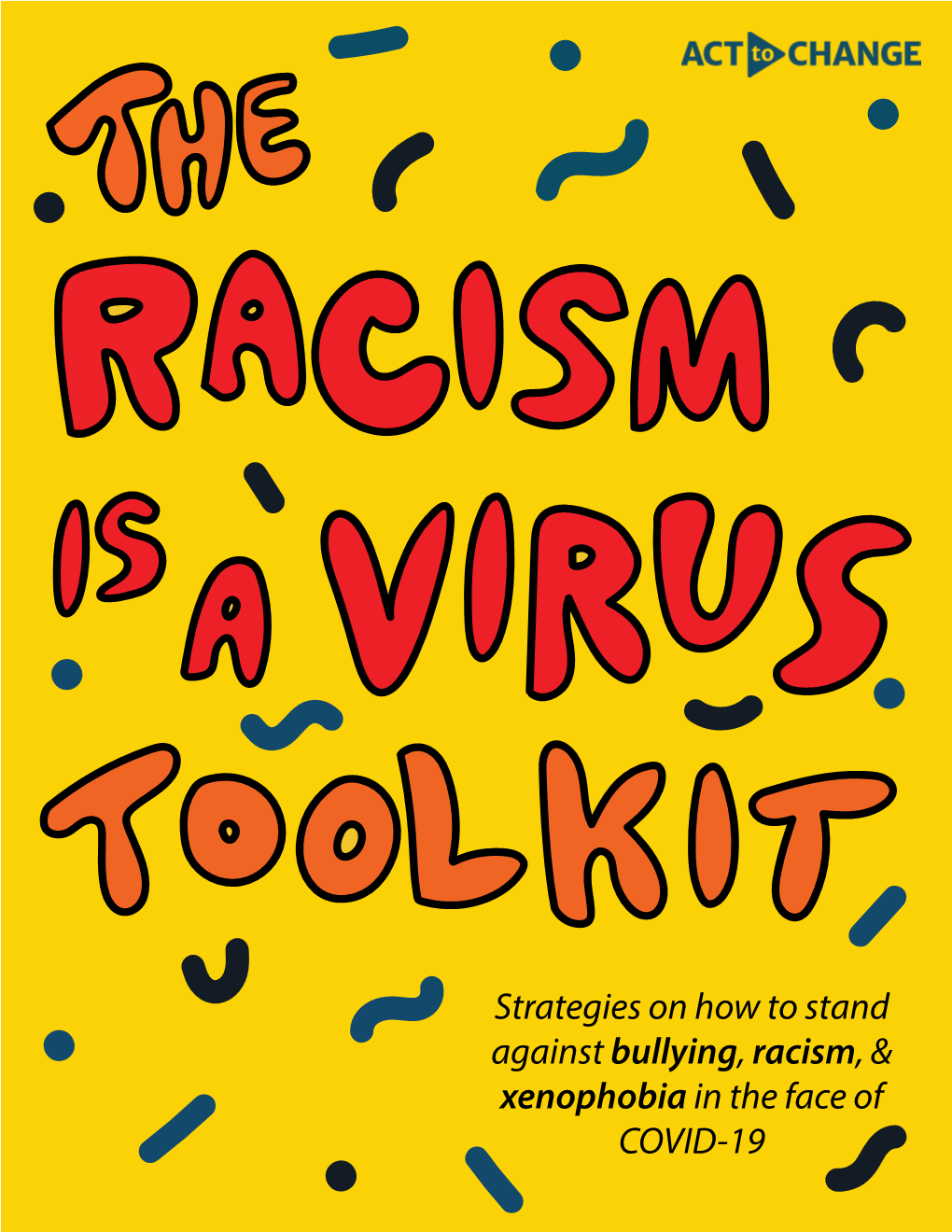 Racism Is a Virus Toolkit