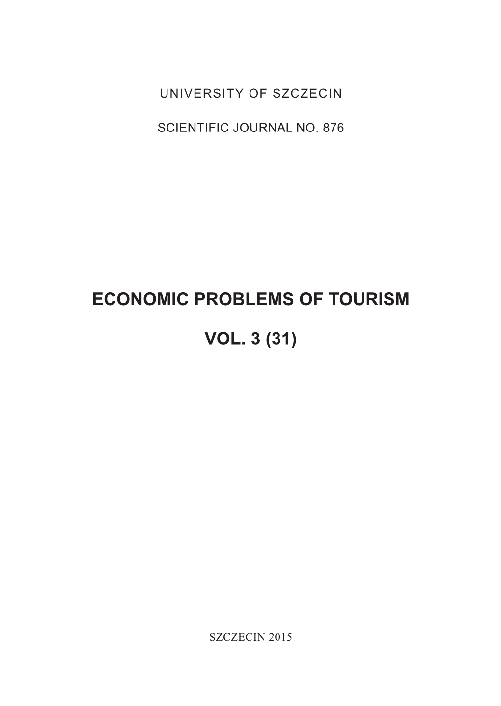ECONOMIC PROBLEMS of TOURISM Vol. 3 (31) 2015