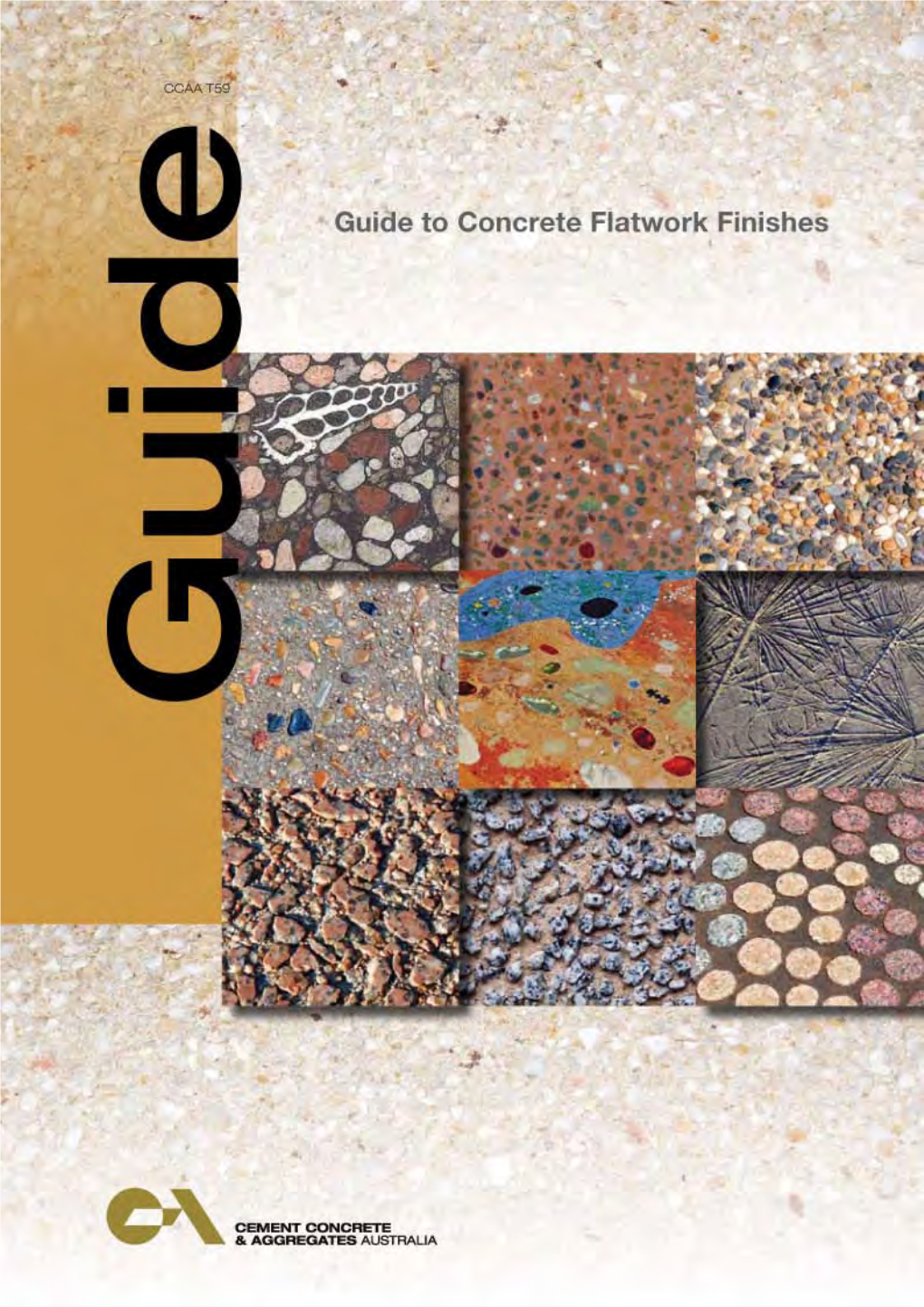 Guide to Concrete Flatwork Finishes Cement Concrete & Aggregates Australia Guide