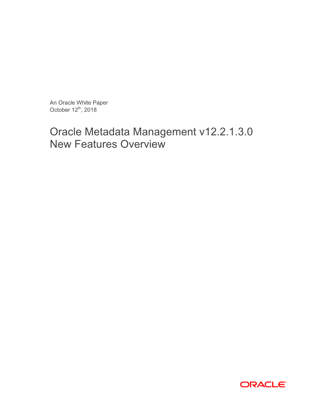 Oracle Metadata Management V12.2.1.3.0 New Features Overview