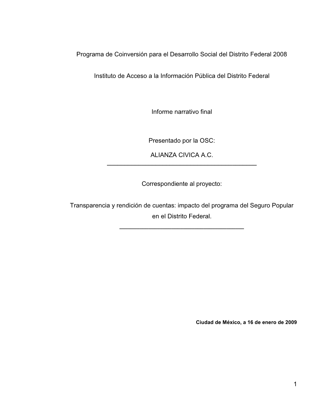 1 Programa De Coinversión Para El Desarrollo Social Del Distrito Federal 2008 Instituto De Acceso a La Información Pública De