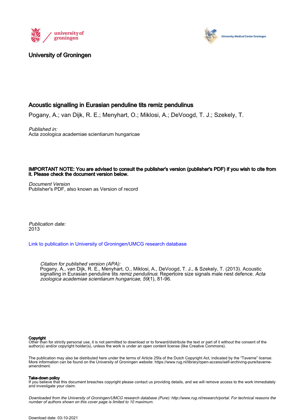 Acoustic Signalling in Eurasian Penduline Tits Remiz Pendulinus Pogany, A.; Van Dijk, R