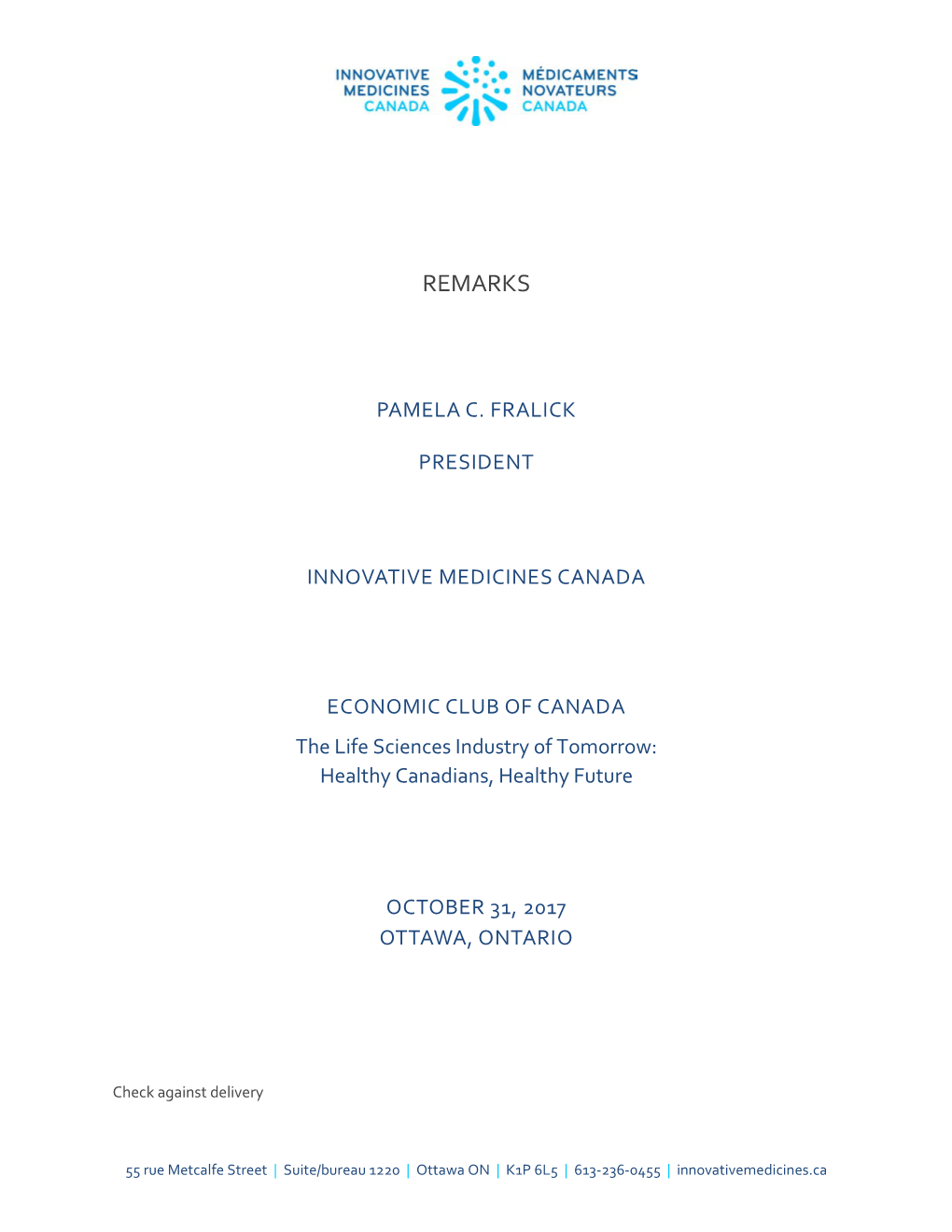 Read the Remarks by Pamela Fralick at the Economic Club of Canada