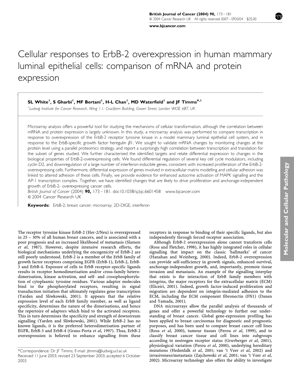 Cellular Responses to Erbb-2 Overexpression in Human Mammary Luminal Epithelial Cells: Comparison of Mrna and Protein Expression