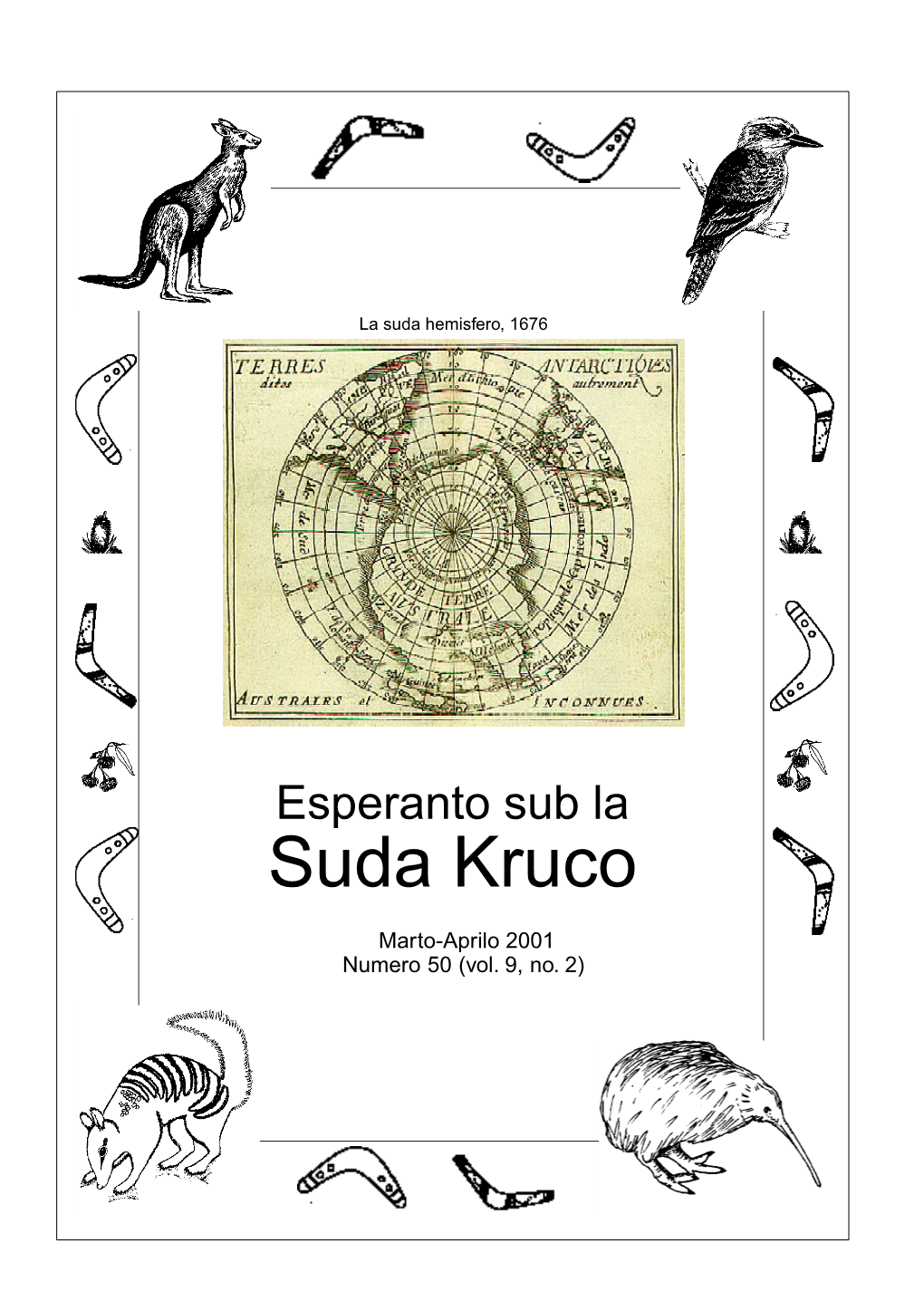 Esperanto Sub La Suda Kruco: Mar-Apr 2001