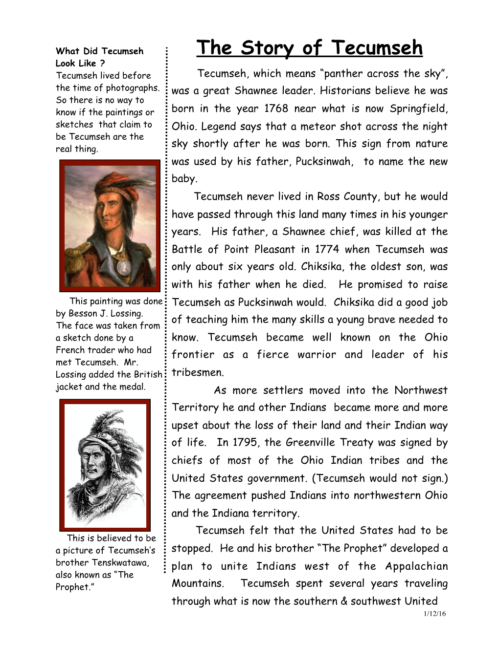 The Story of Tecumseh Look Like ? Tecumseh Lived Before Tecumseh, Which Means “Panther Across the Sky”, the Time of Photographs