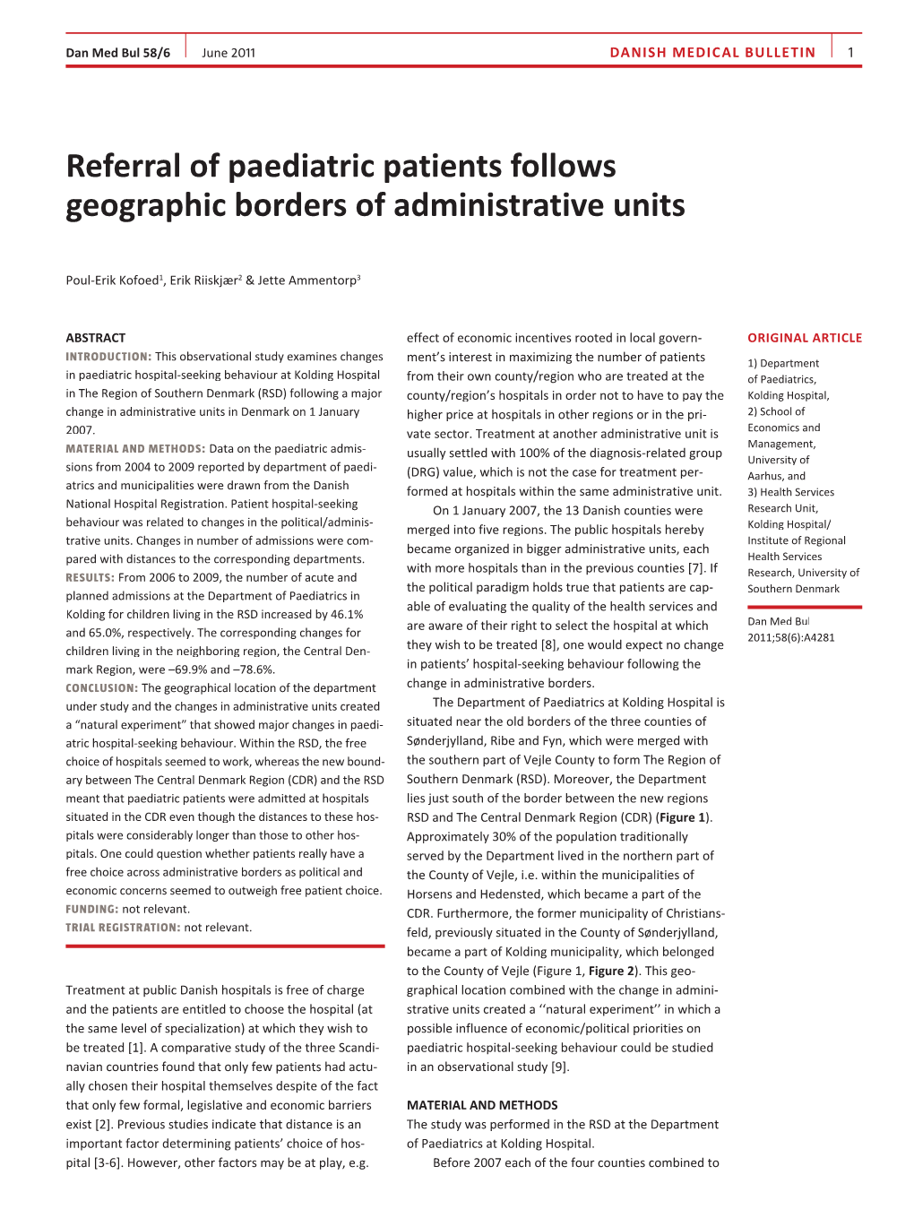Referral of Paediatric Patients Follows Geographic Borders of Administrative Units