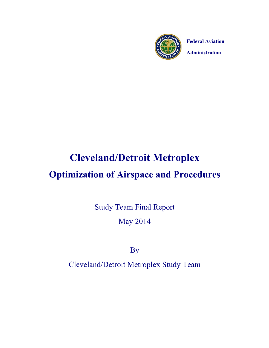 Cleveland/Detroit Study Team Final Report