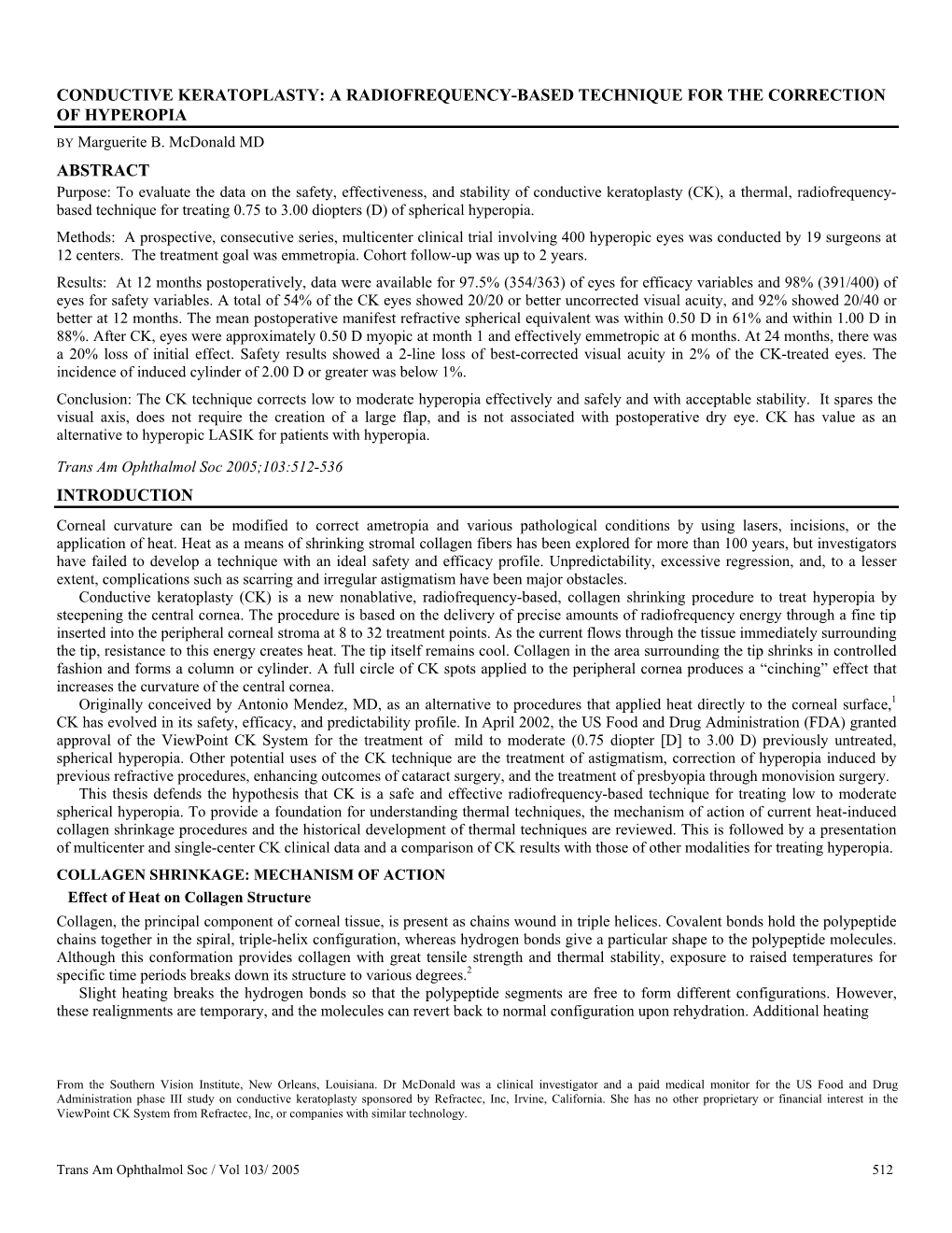 CONDUCTIVE KERATOPLASTY: a RADIOFREQUENCY-BASED TECHNIQUE for the CORRECTION of HYPEROPIA by Marguerite B