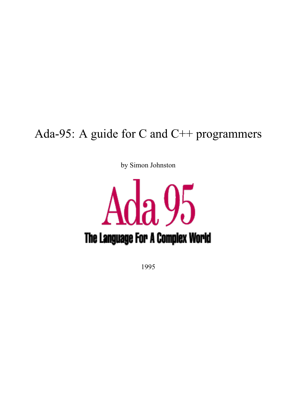 Ada-95: a Guide for C and C++ Programmers