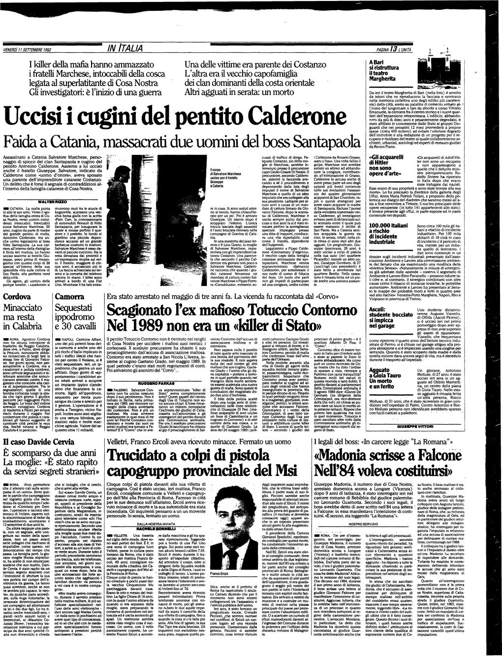 Uccisi I Cugini Del Pentito Calderone