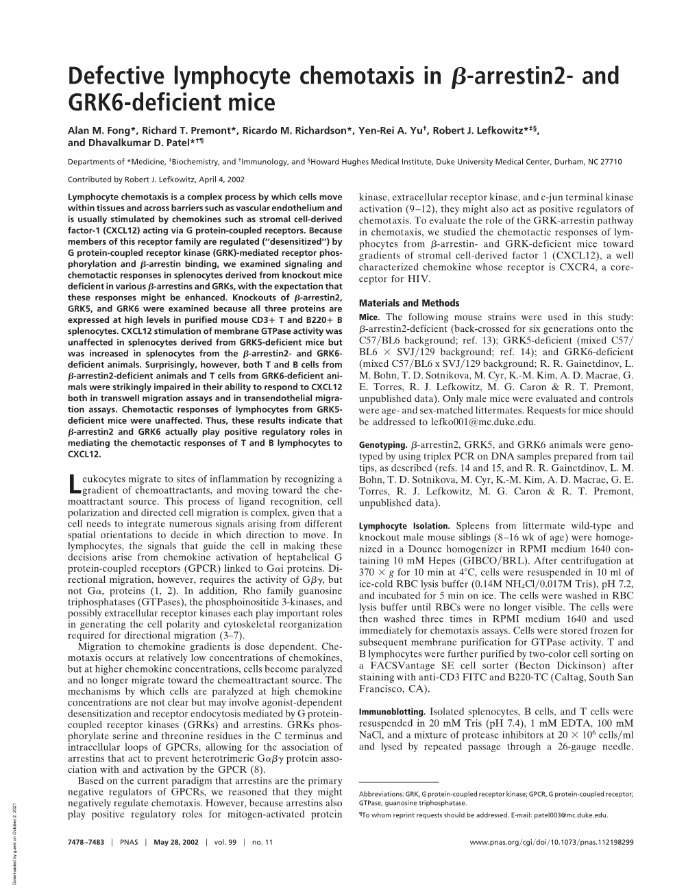 Defective Lymphocyte Chemotaxis in Я-Arrestin2- and GRK6-Deficient Mice