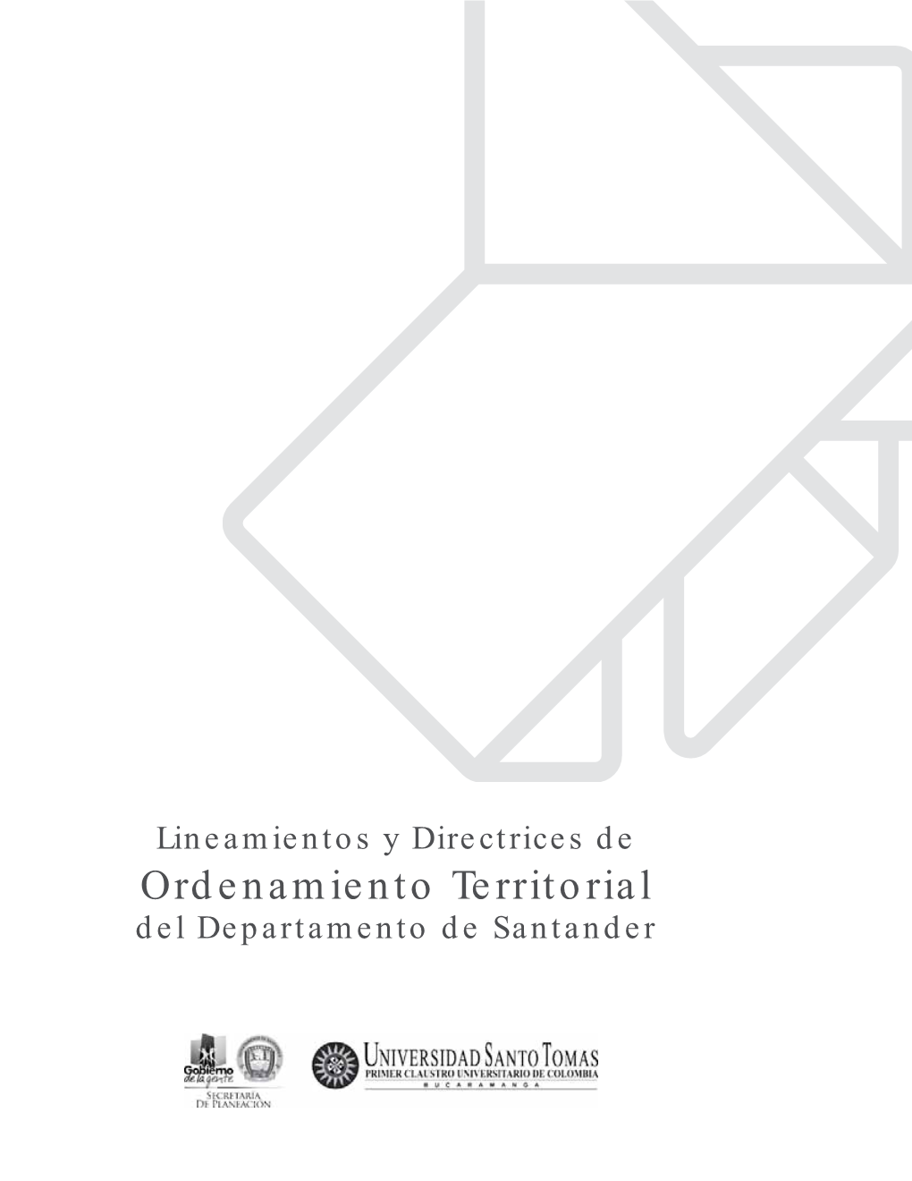 Ordenamiento Territorial Del Departamento De Santander