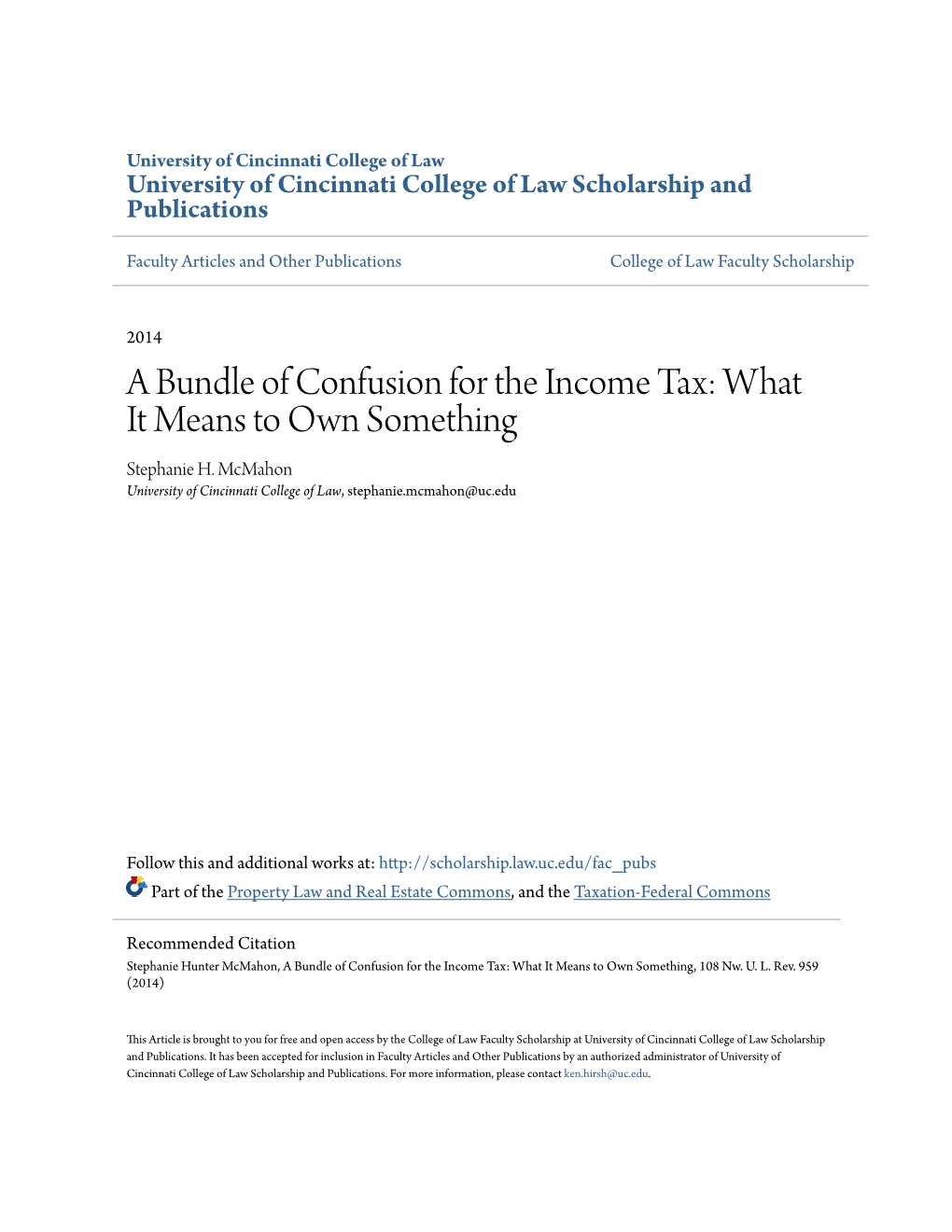 A Bundle of Confusion for the Income Tax: What It Means to Own Something Stephanie H