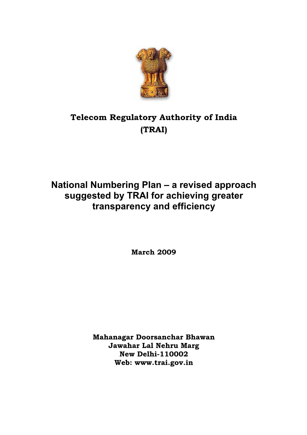 National Numbering Plan – a Revised Approach Suggested by TRAI for Achieving Greater Transparency and Efficiency