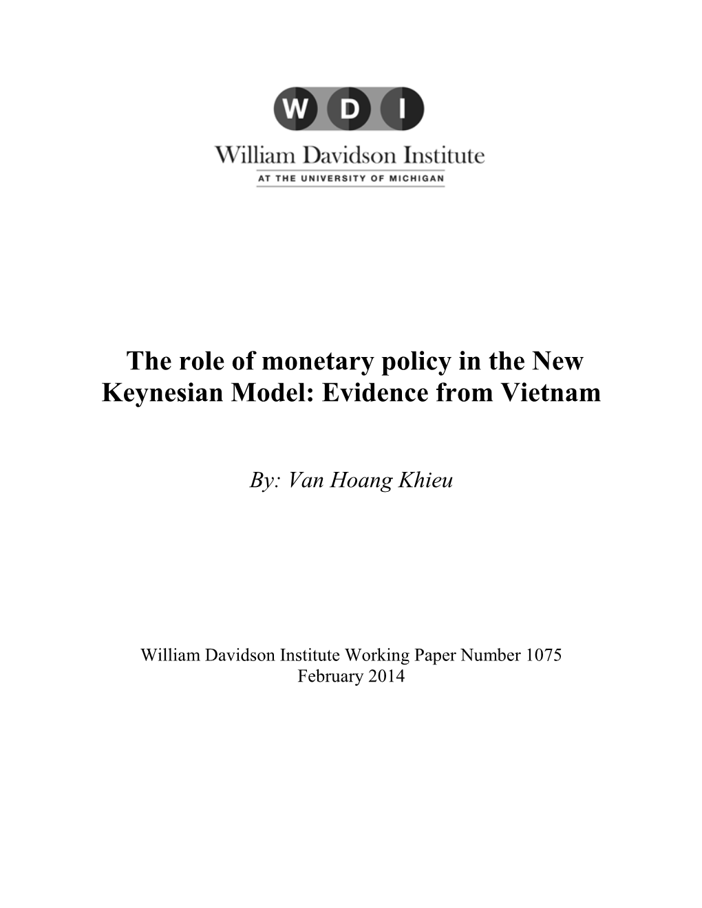 The Role of Monetary Policy in the New Keynesian Model: Evidence from Vietnam