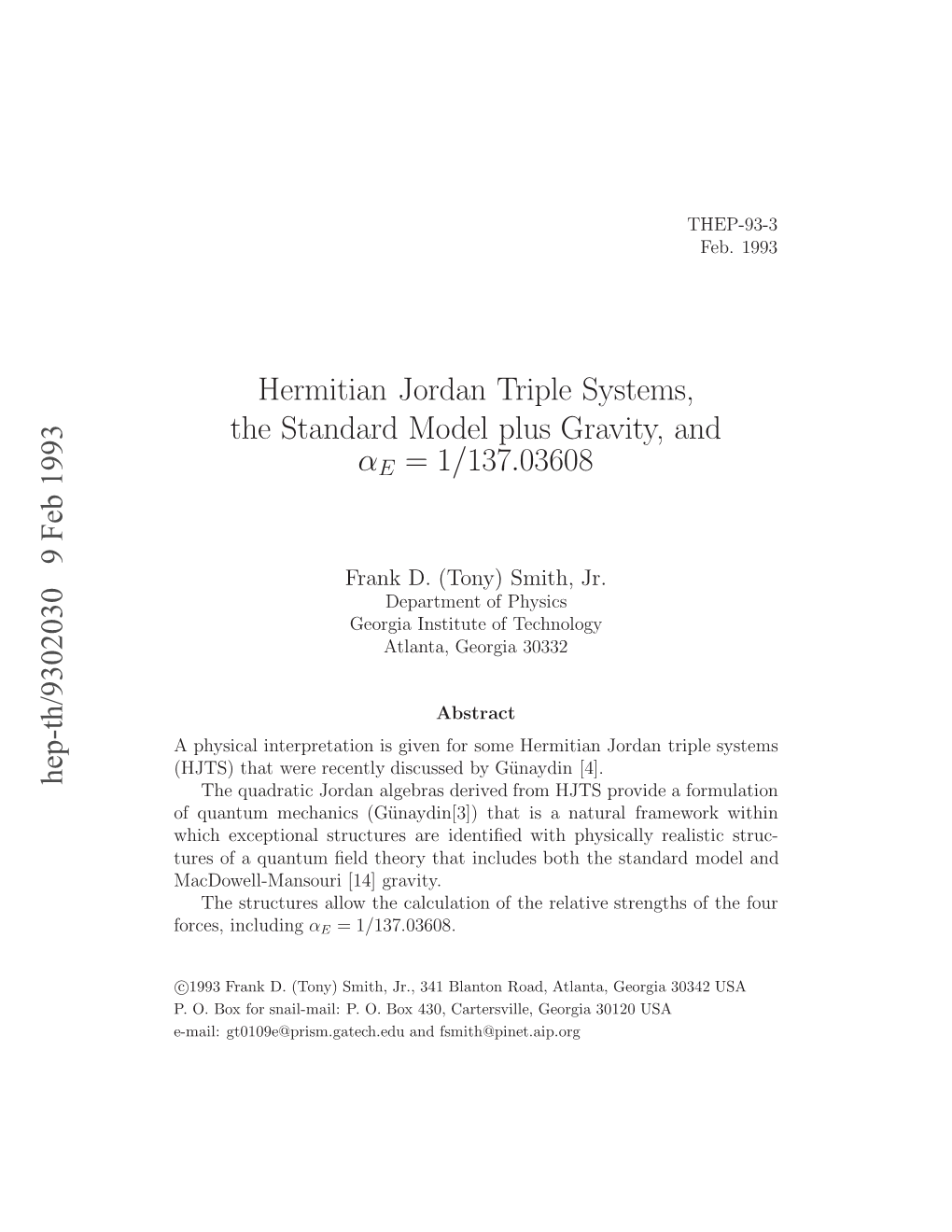 Hermitian Jordan Triple Systems, the Standard Model Plus Gravity, And