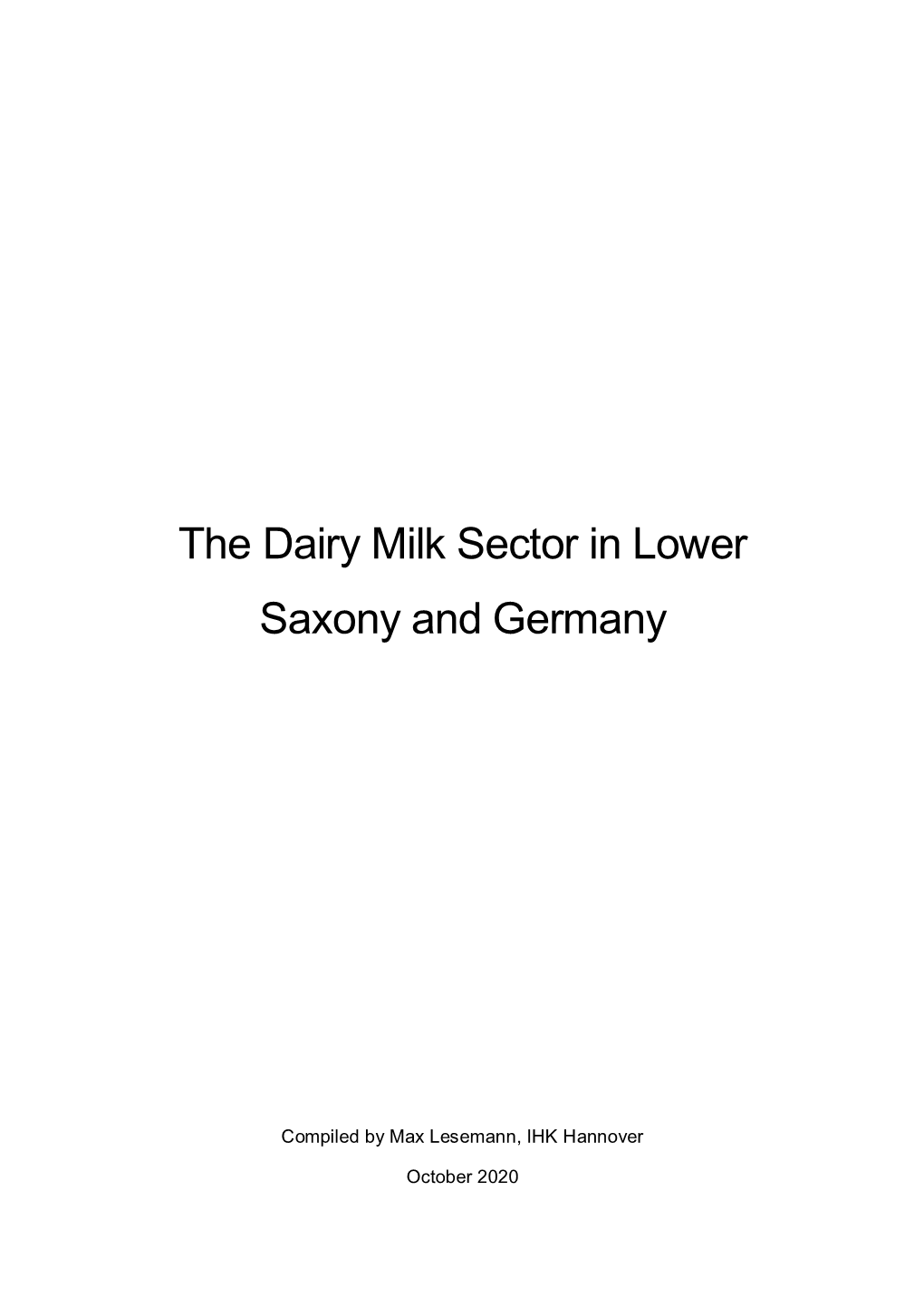 The Dairy Milk Sector in Lower Saxony and Germany