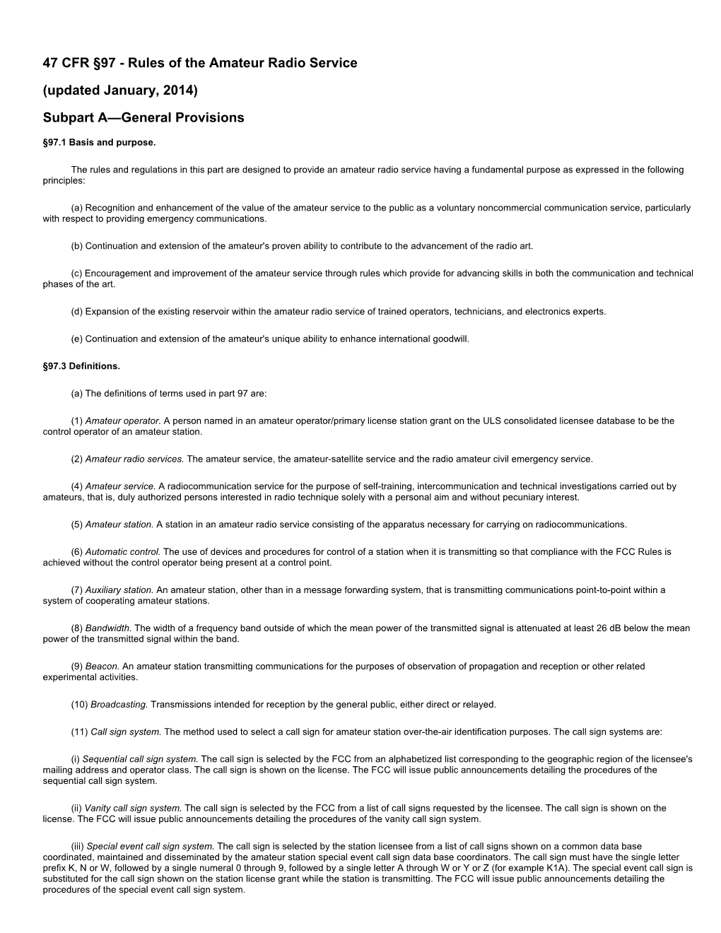 47 CFR §97 - Rules of the Amateur Radio Service