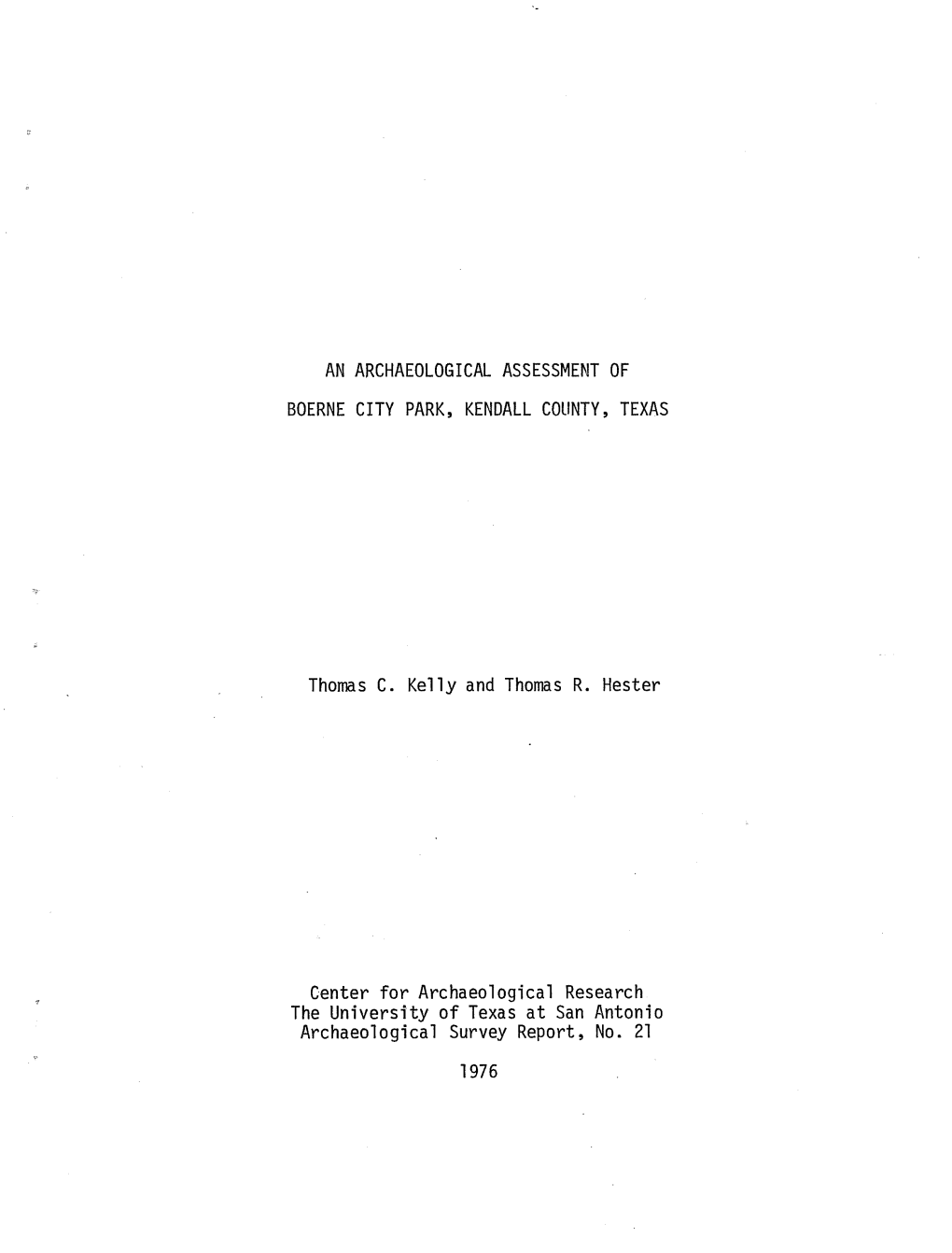 An Archaeological Assessment of Boerne City Park, Kendall County, Texas