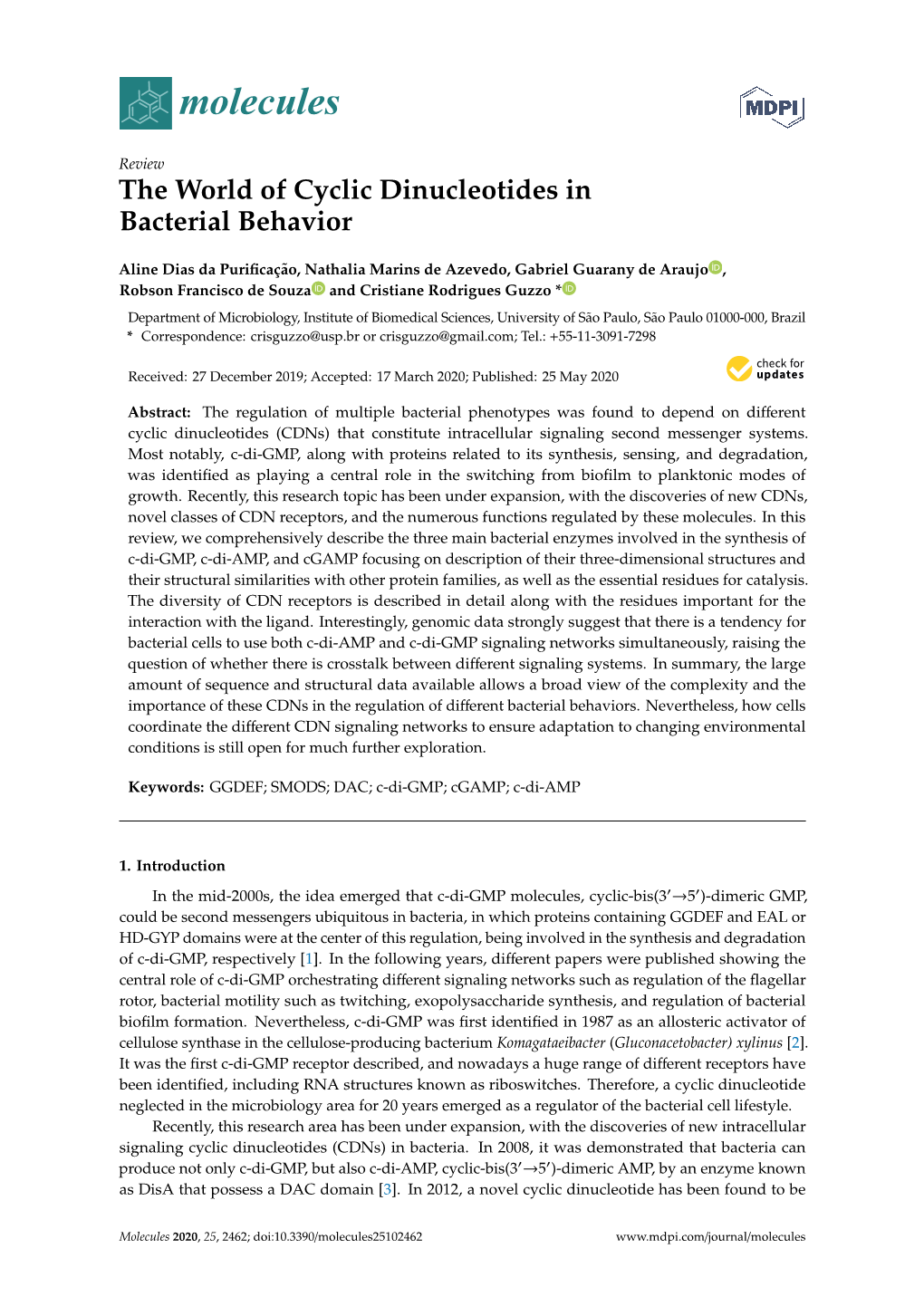 The World of Cyclic Dinucleotides in Bacterial Behavior