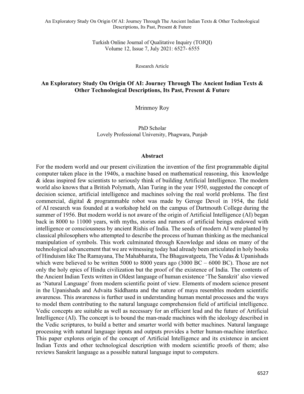 An Exploratory Study on Origin of AI: Journey Through the Ancient Indian Texts & Other Technological Descriptions, Its Past, Present & Future