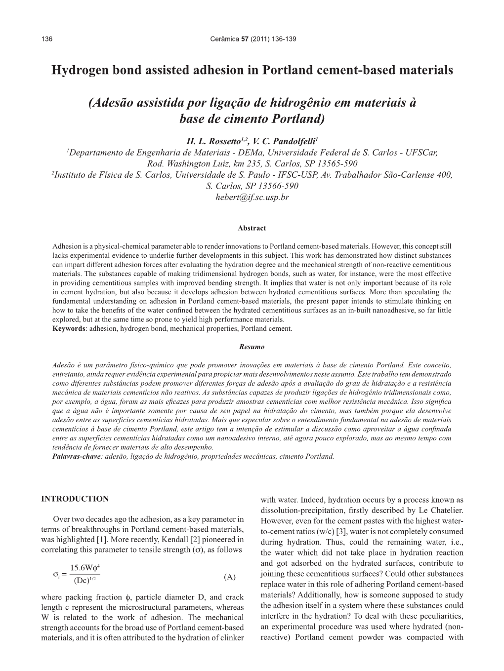 Hydrogen Bond Assisted Adhesion in Portland Cement-Based Materials