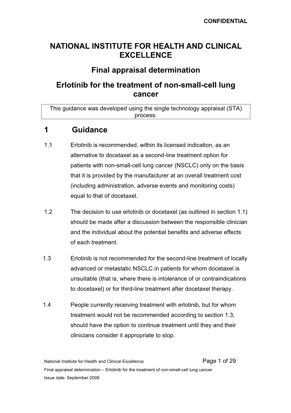 NATIONAL INSTITUTE for HEALTH and CLINICAL EXCELLENCE Final Appraisal Determination Erlotinib for the Treatment of Non-Small-Cell Lung Cancer