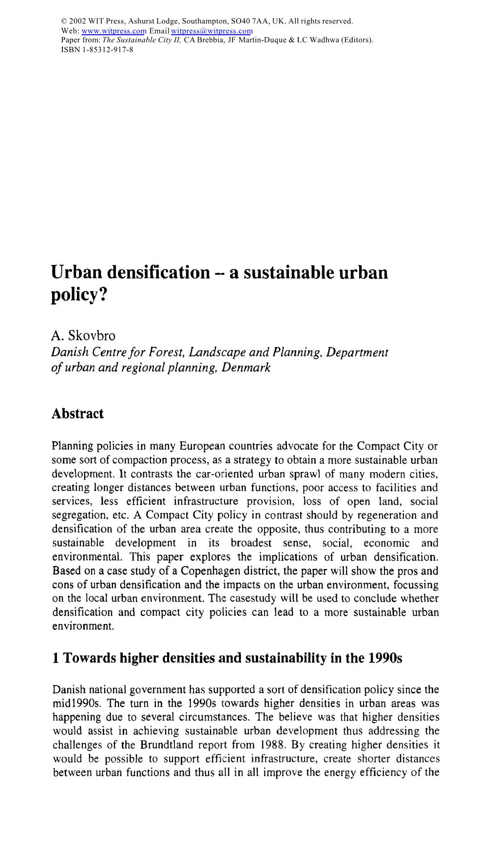 Urban Densification --A Sustainable Urban Policy?