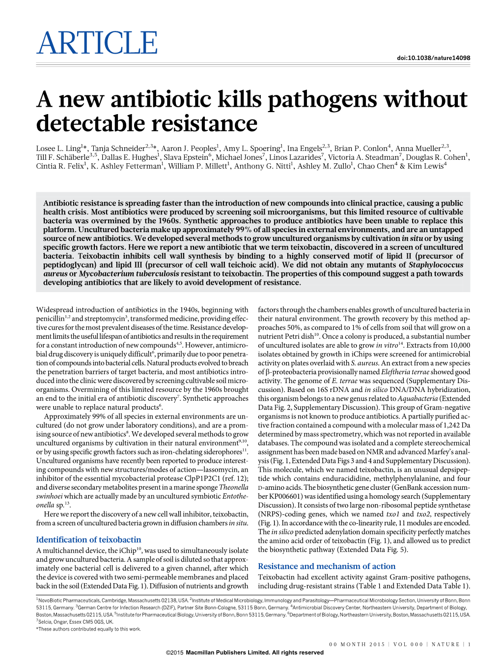 A New Antibiotic Kills Pathogens Without Detectable Resistance