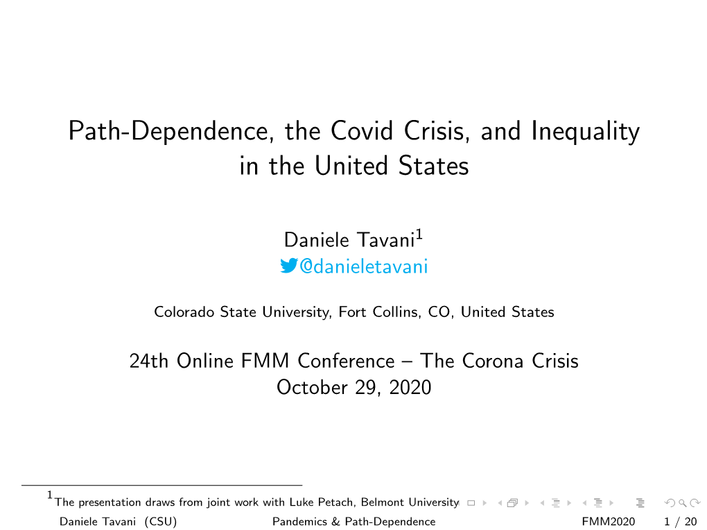 Path-Dependence, the Covid Crisis, and Inequality in the United States