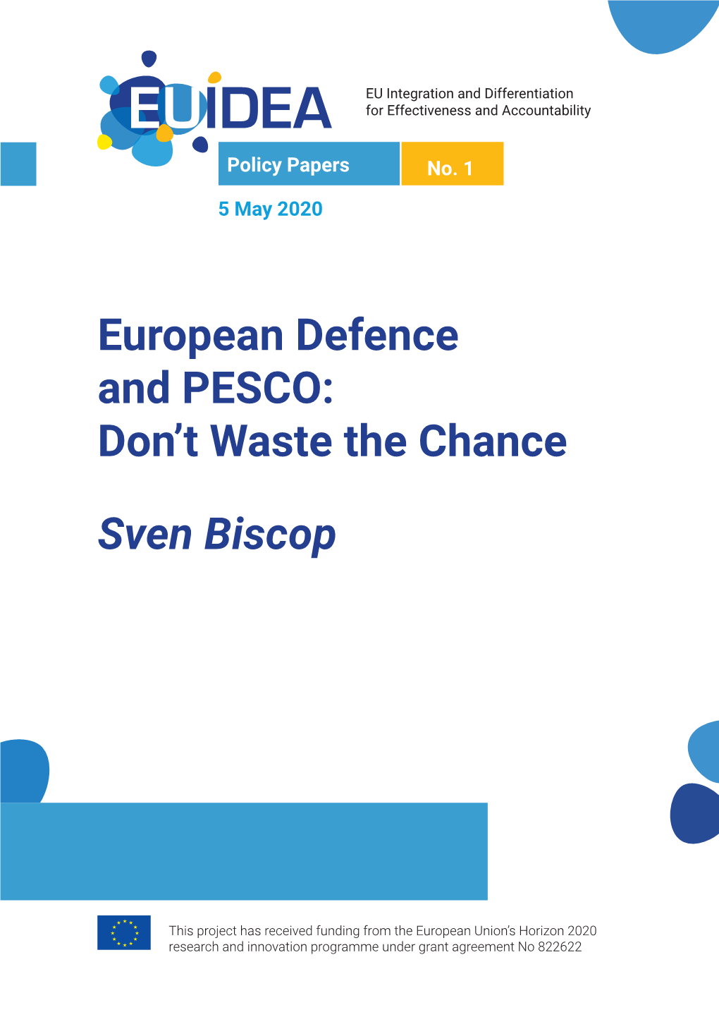 European Defence and PESCO: Don't Waste the Chance