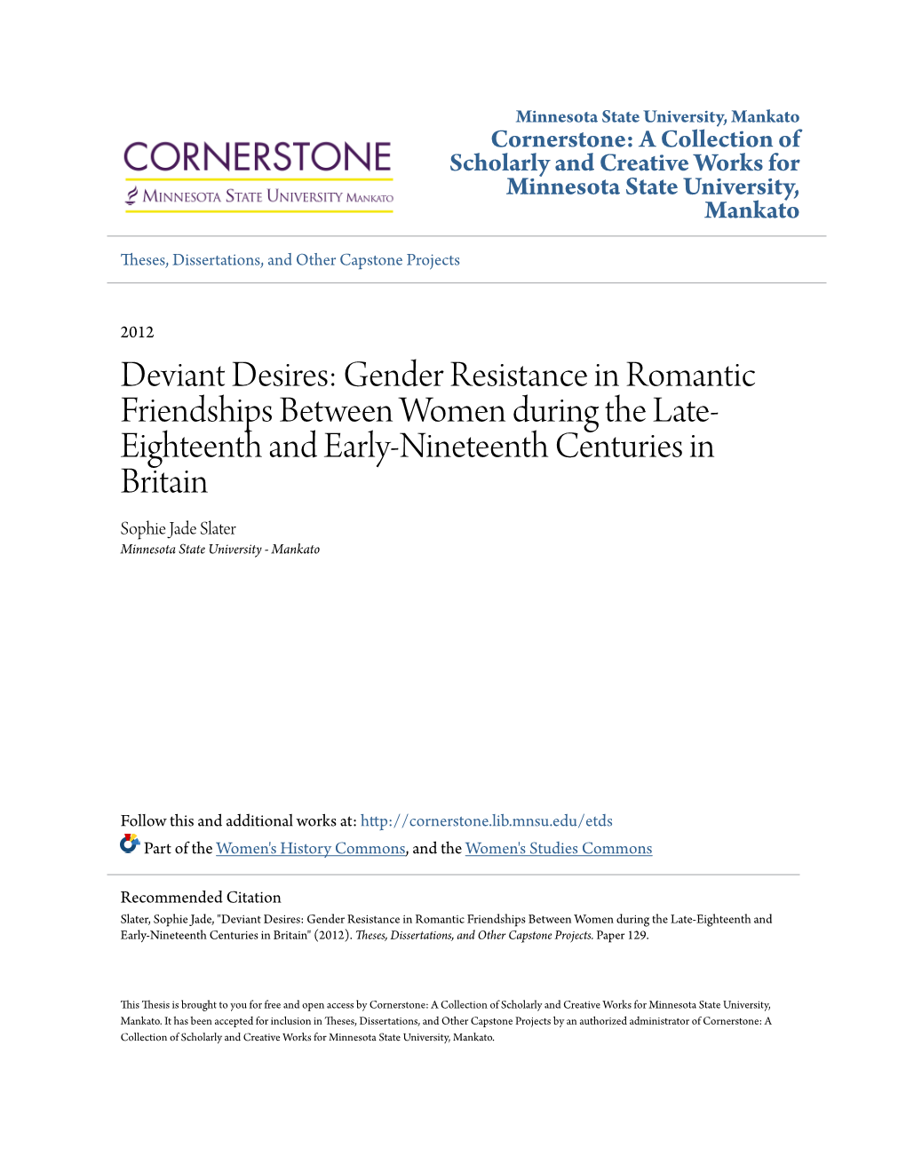 Gender Resistance in Romantic Friendships Between