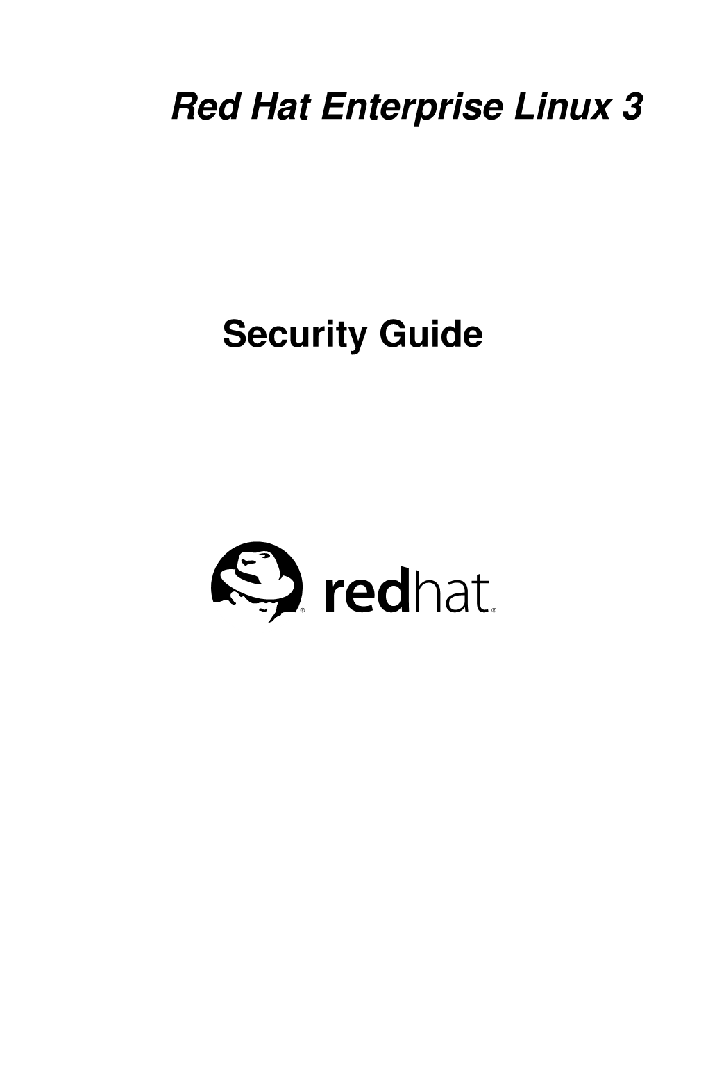 Red Hat Enterprise Linux 3 Security Guide