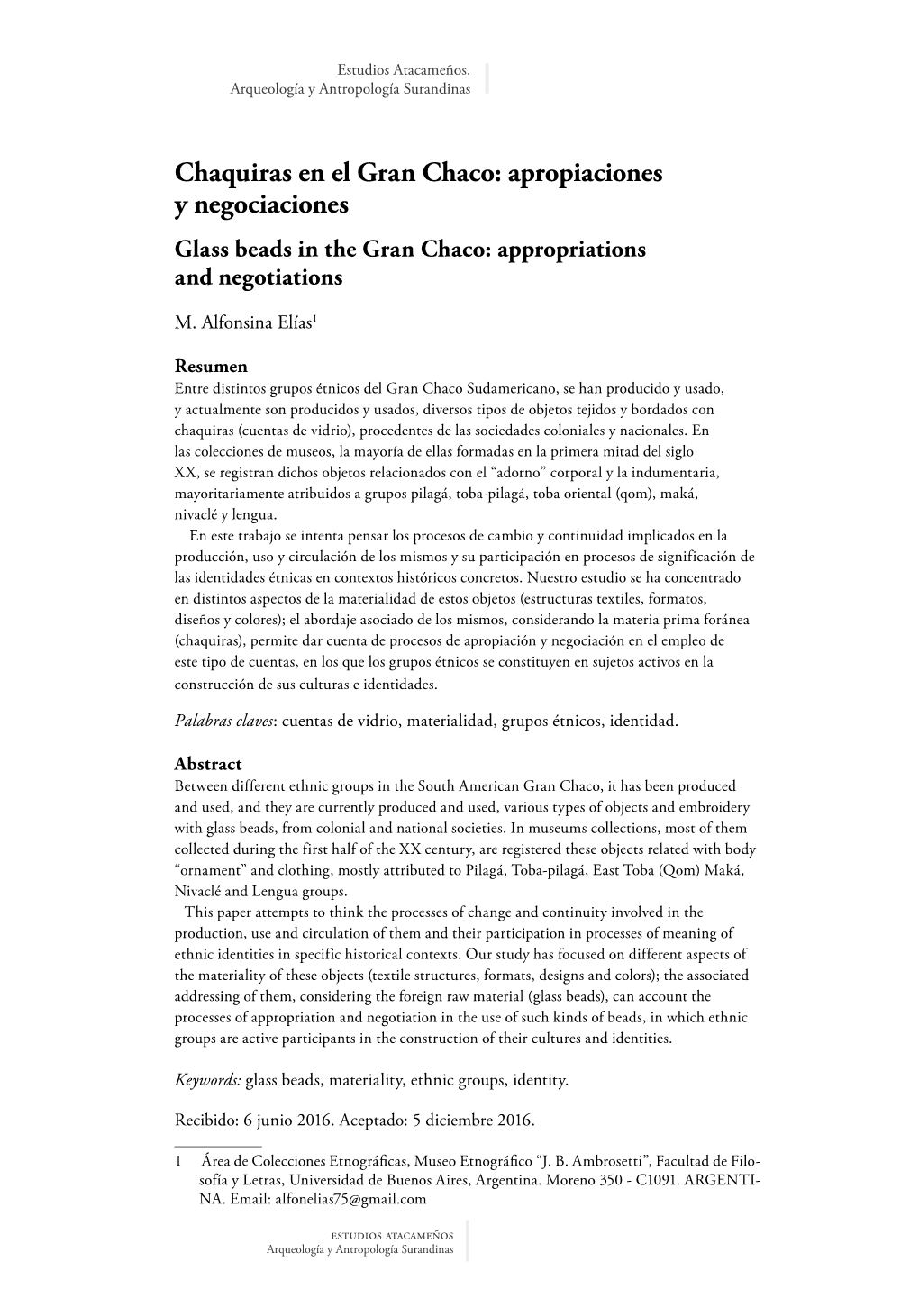 Chaquiras En El Gran Chaco: Apropiaciones Y Negociaciones Glass Beads in the Gran Chaco: Appropriations and Negotiations