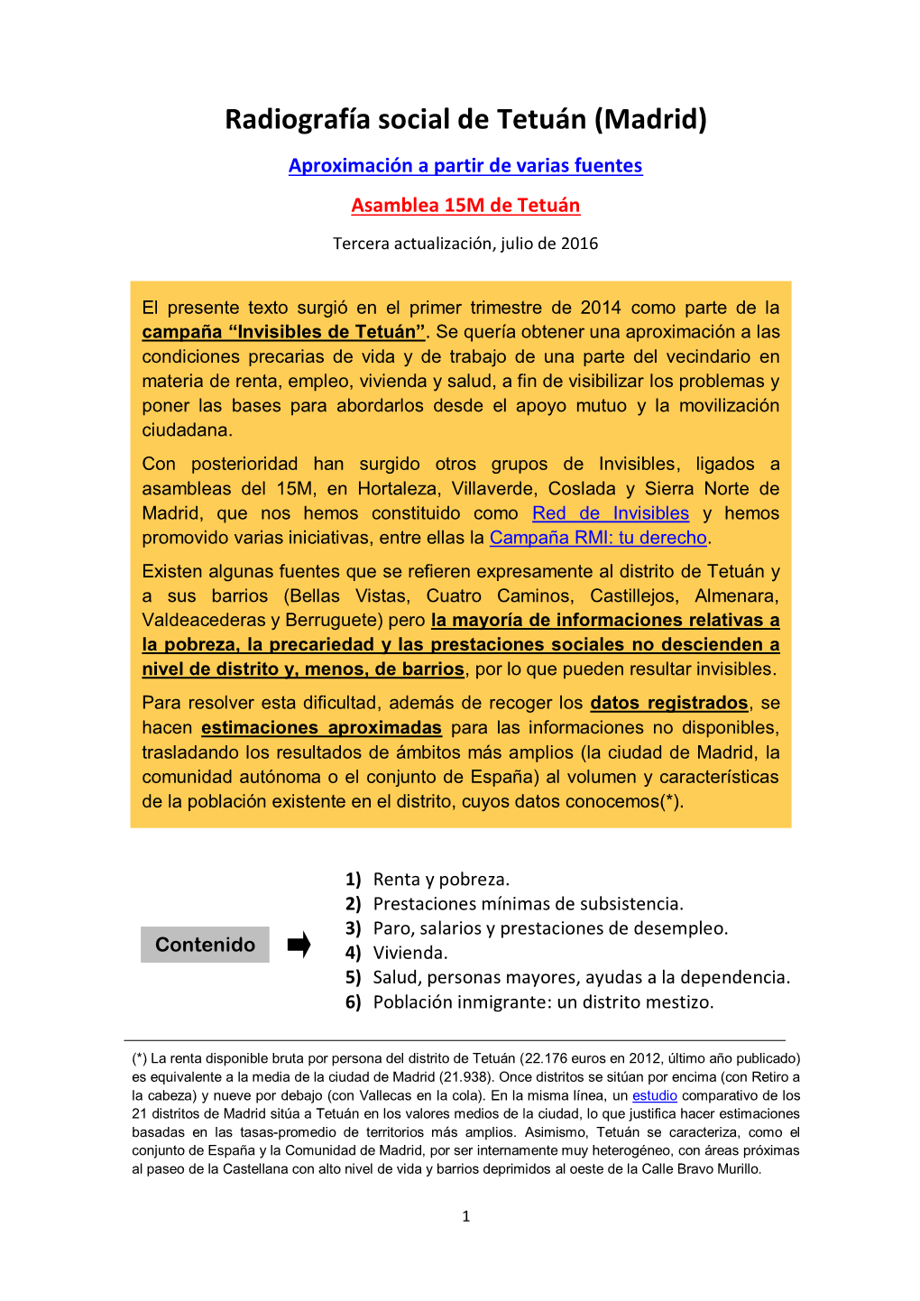 Radiografía Social De Tetuán (Madrid) Aproximación a Partir De Varias Fuentes Asamblea 15M De Tetuán Tercera Actualización, Julio De 2016