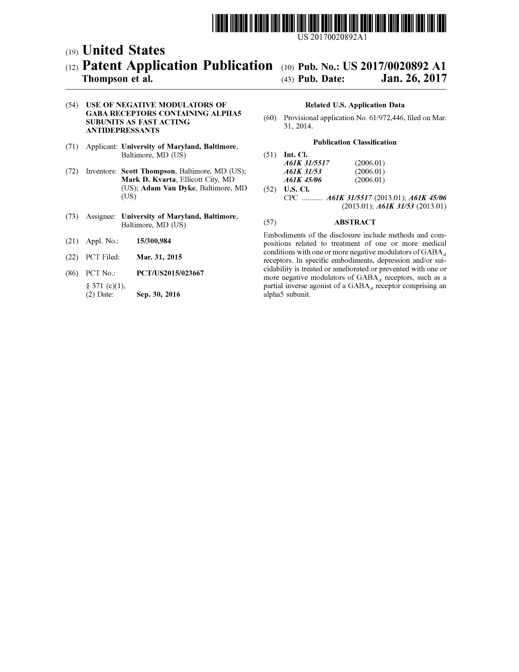 (12) Patent Application Publication (10) Pub. No.: US 2017/0020892 A1 Thompson Et Al